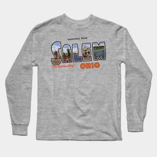 Greetings from Salem Ohio Long Sleeve T-Shirt